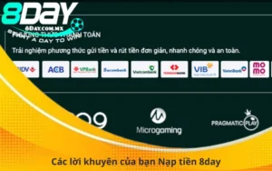 Các lời khuyên của bạn Nạp tiền 8day